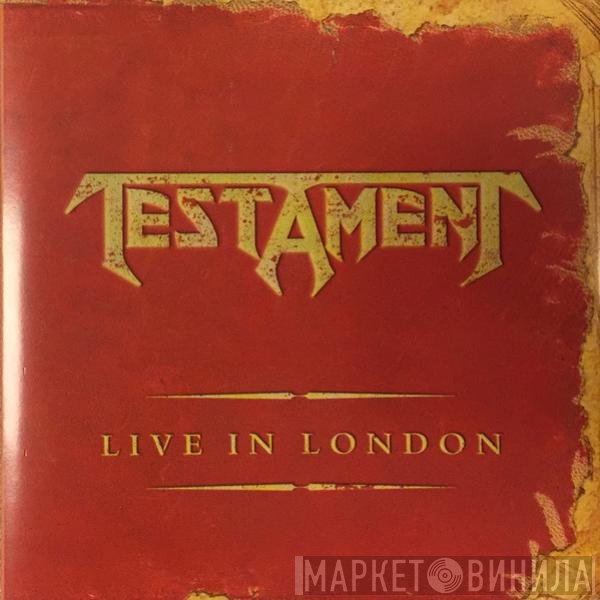 Testament   - Live In London