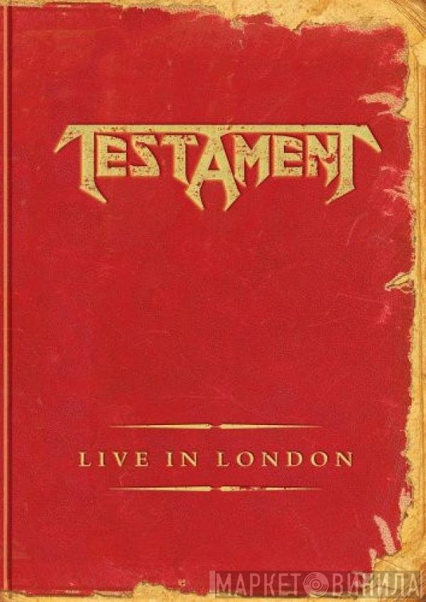 Testament   - Live In London