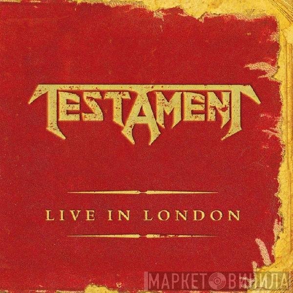 Testament   - Live In London