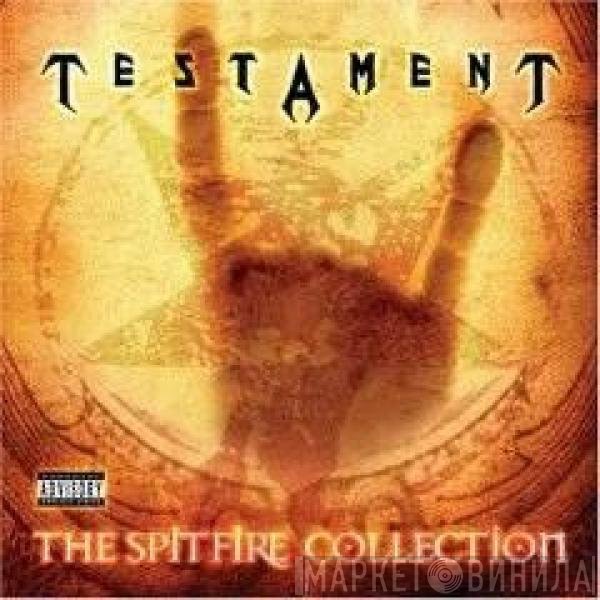 Testament   - The Spitfire Collection