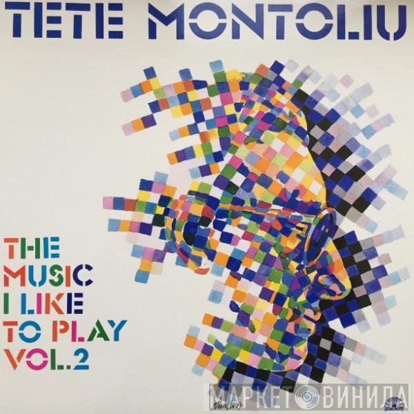 Tete Montoliu - The Music I Like To Play - Vol. 2