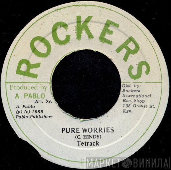 Tetrack  - Pure Worries