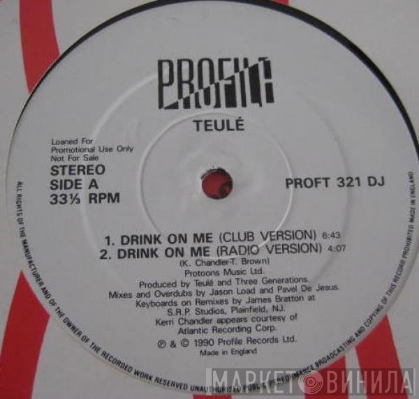 Teulé - Drink On Me