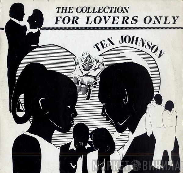 Tex Johnson  - 'The Collection' For Lovers Only