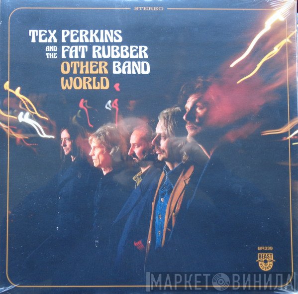 Tex Perkins & The Fat Rubber Band - Other World