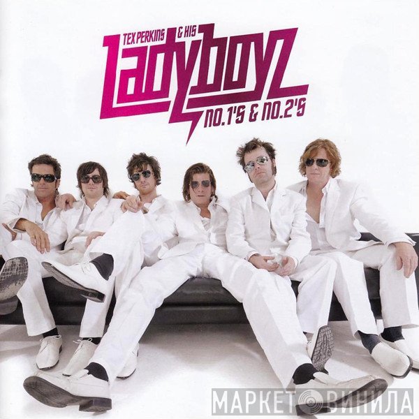 Tex Perkins, Ladyboyz - No. 1's & No. 2's
