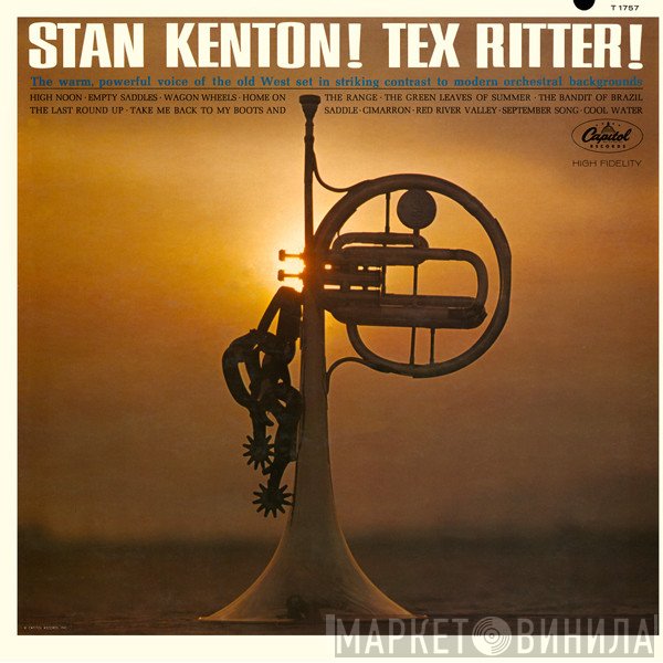 Tex Ritter / Stan Kenton  - Stan Kenton! Tex Ritter!