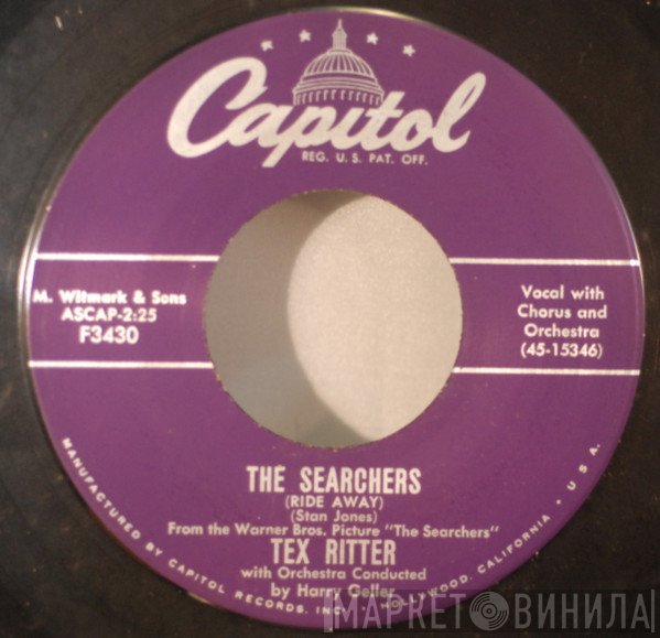 Tex Ritter  - The Searchers (Ride Away) / Wayward Wind