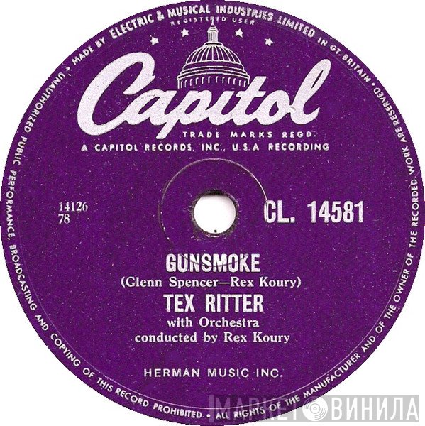 Tex Ritter - Gunsmoke / The Wayward Wind