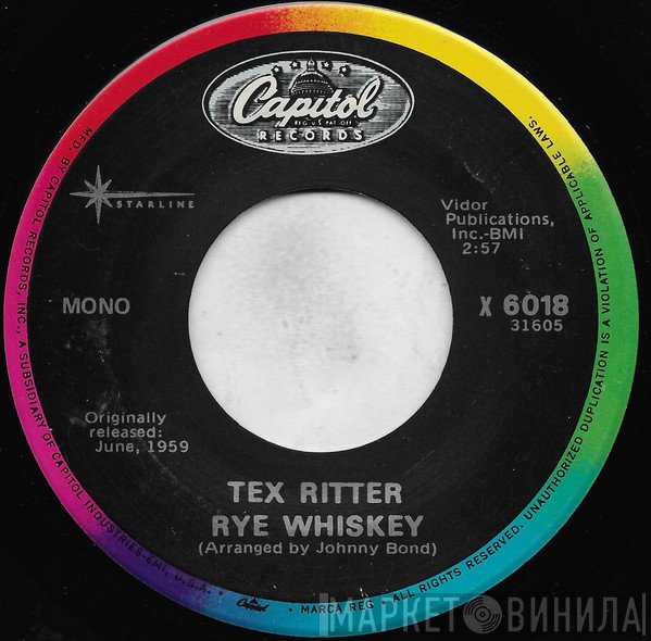 Tex Ritter  - Rye Whiskey
