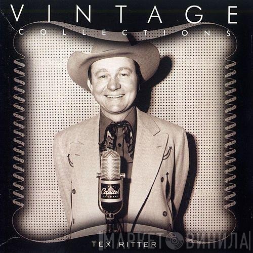 Tex Ritter - Vintage Collections