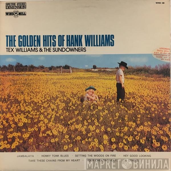 Tex Williams & The Sundowners - The Golden Hits Of Hank Williams
