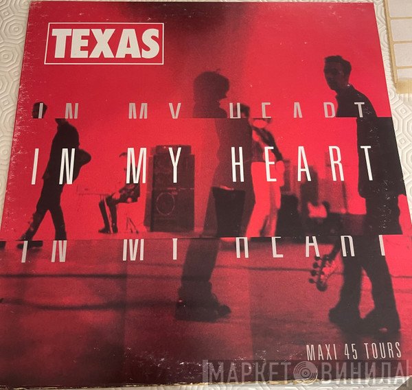 Texas  - In My Heart