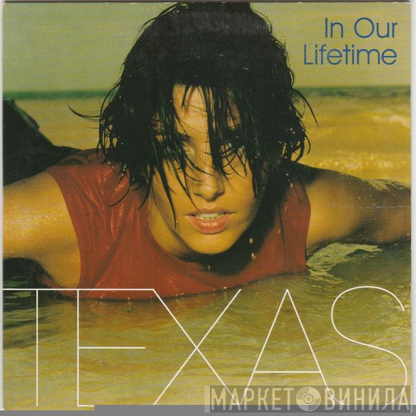 Texas  - In Our Lifetime