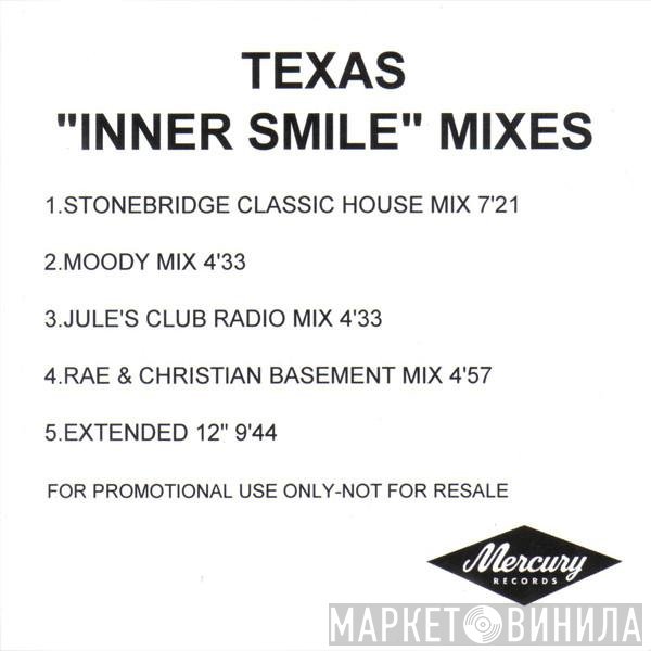 Texas  - Inner Smile (Mixes)