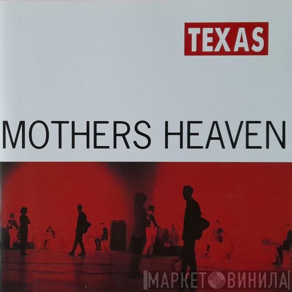 Texas - Mothers Heaven