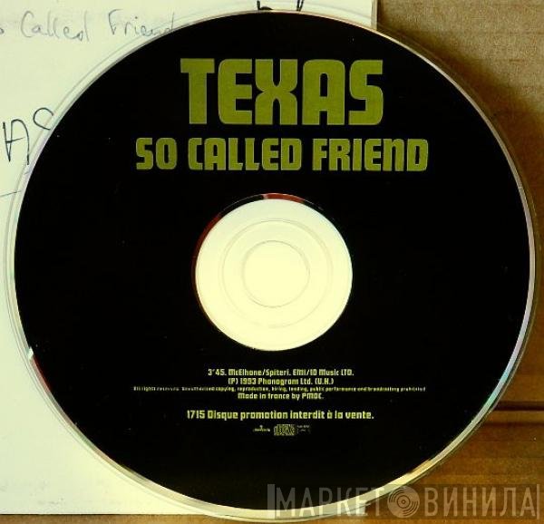 Texas  - So Called Friend