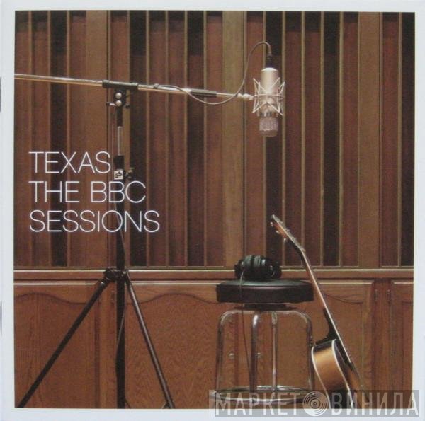Texas - The BBC Sessions