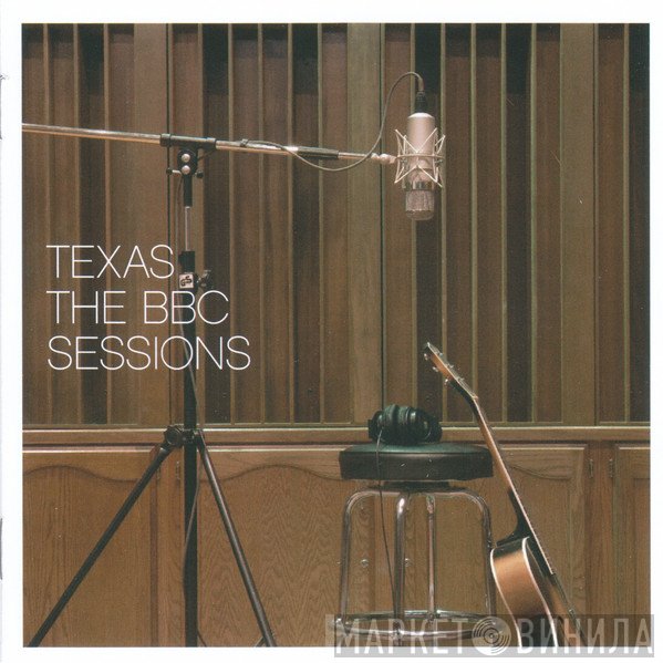 Texas  - The BBC Sessions
