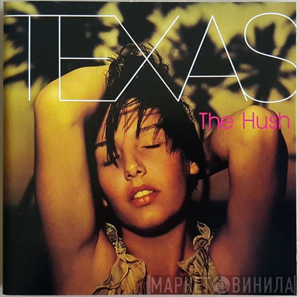Texas - The Hush