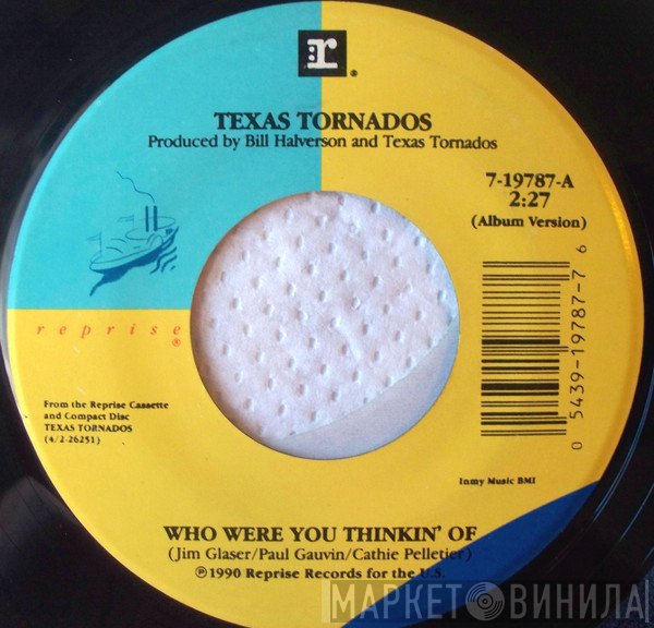 Texas Tornados - Who Were You Thinkin' Of