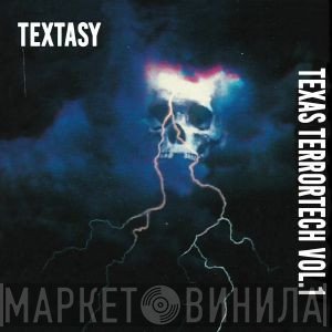 Textasy - Texas Terrortech Volume. 1