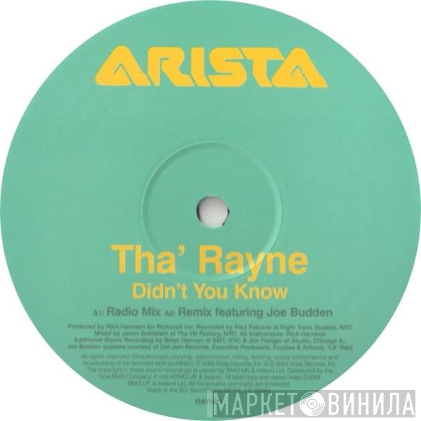 Tha' Rayne - Didn't You Know?