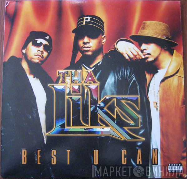 Tha Alkaholiks - Best U Can