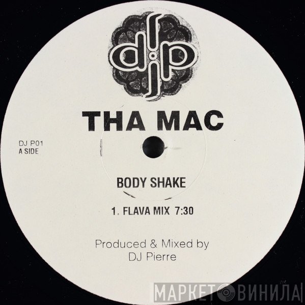 Tha Mac - Body Shake