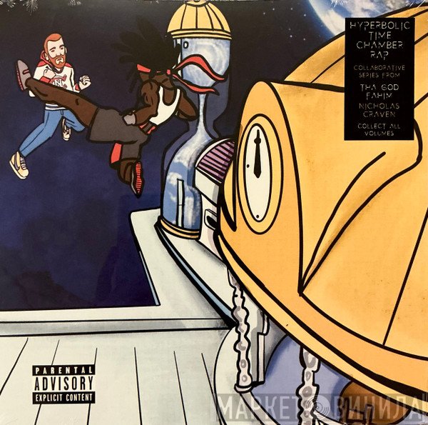ThaGodFahim, Nicholas Craven - Hyperbolic Time Chamber Rap III