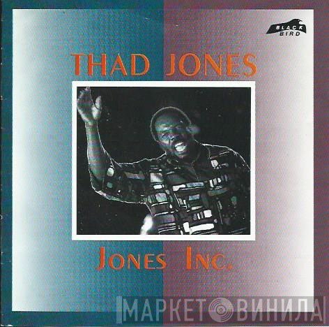 Thad Jones - Jones Inc.
