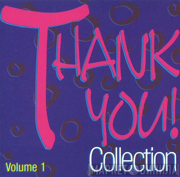  - Thank You! Collection Volume 1