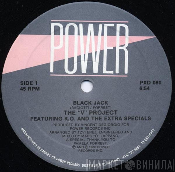 The "V" Project, K.O. , The Extra Specials - Black Jack