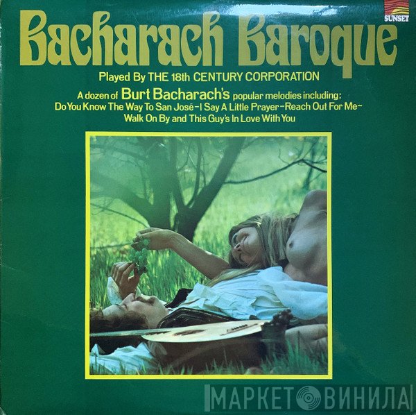 The 18th Century Corporation - Bacharach Baroque