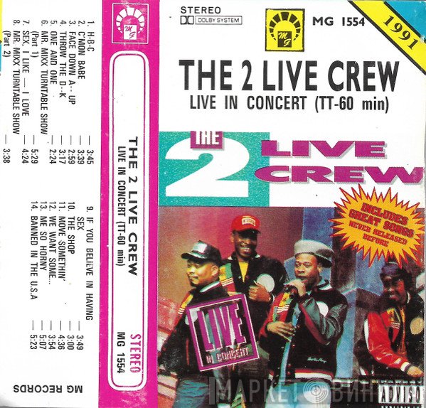 The 2 Live Crew  - Live In Concert