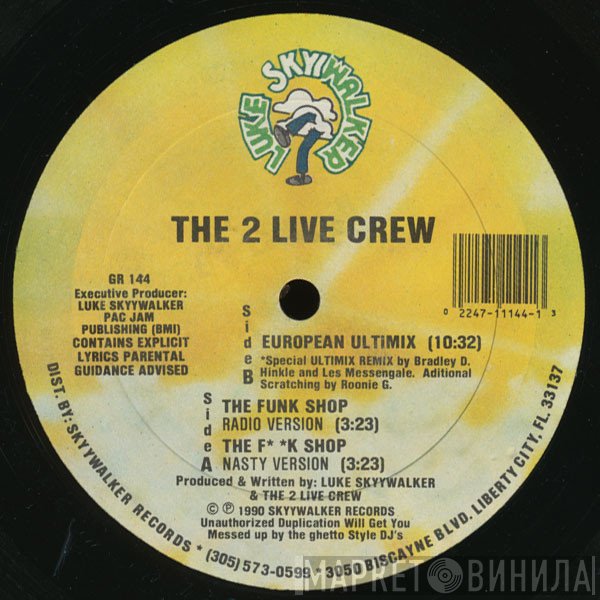 The 2 Live Crew  - The Funk Shop