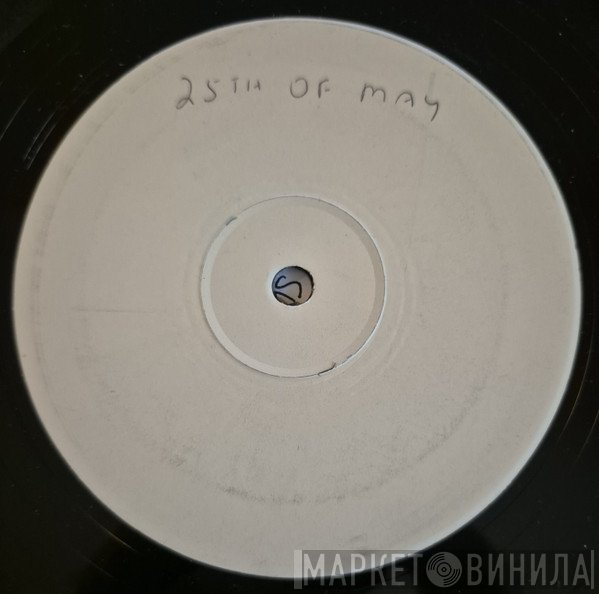 The 25th Of May - It's All Right