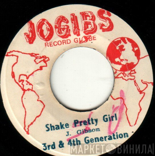 The 3rd & 4th Generation - Shake Pretty Girl