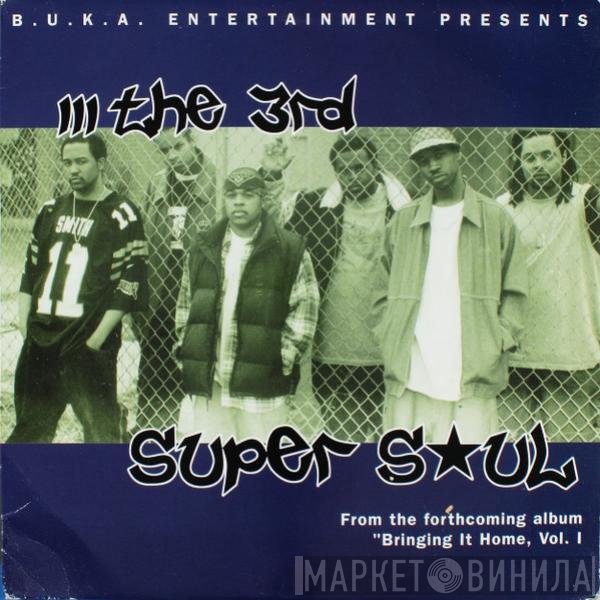 The 3rd - Super Soul
