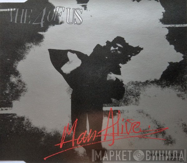 The 4 Of Us - Man Alive