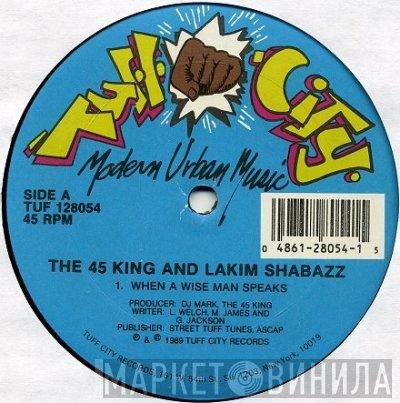 The 45 King, Lakim Shabazz - When A Wise Man Speaks