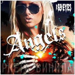 The 69 Eyes  - Angels