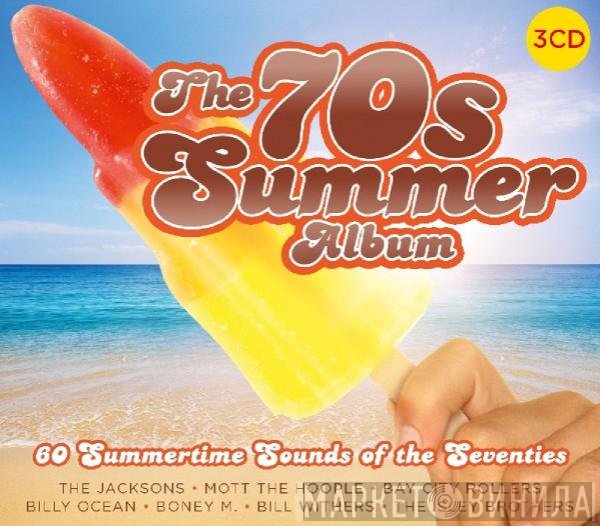  - The 70s Summer Album