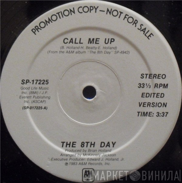 The 8th Day - Call Me Up
