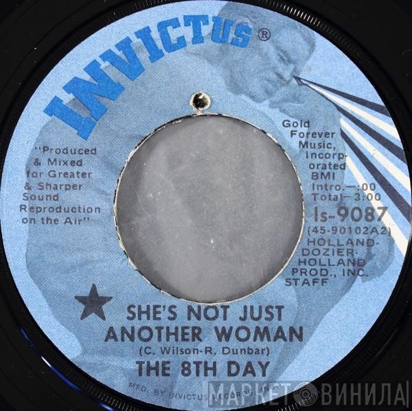 The 8th Day - She's Not Just Another Woman