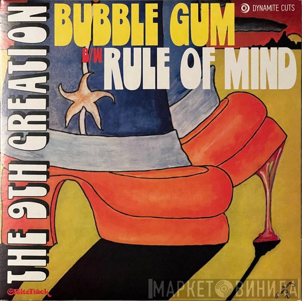 The 9th Creation - Bubble Gum
