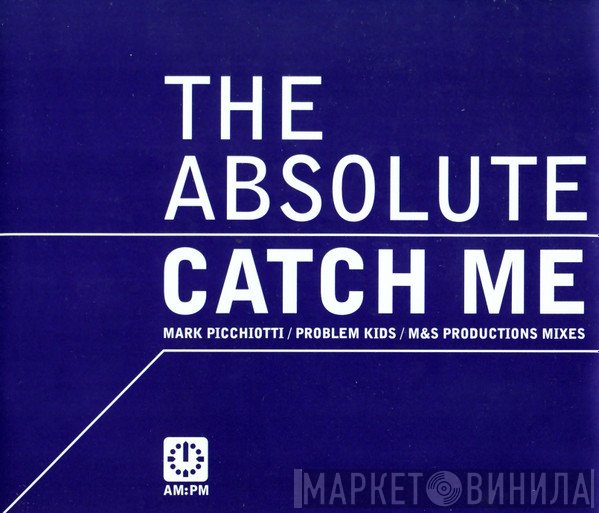 The Absolute - Catch Me
