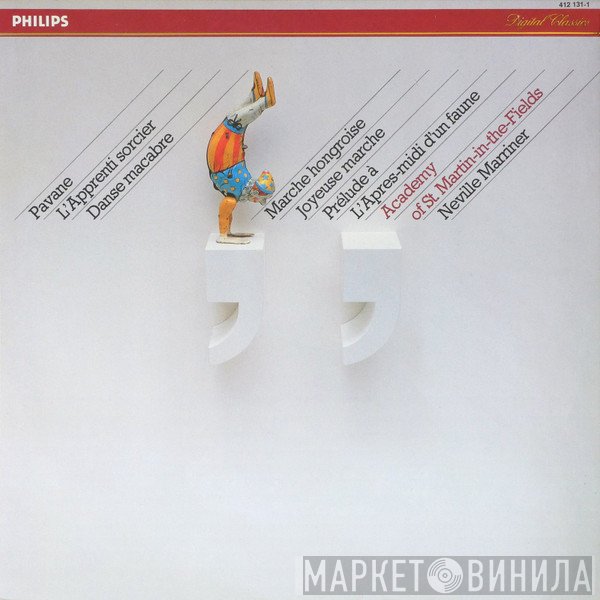 The Academy Of St. Martin-in-the-Fields, Sir Neville Marriner - Pavane / L' Apprenti Sorcier / Danse Macabre / Marche Hongroise / Joyeuse Marche / Prélude À L'Après-Midi D'Un Faune