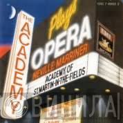 The Academy Of St. Martin-in-the-Fields / Sir Neville Marriner  - Plays Opera