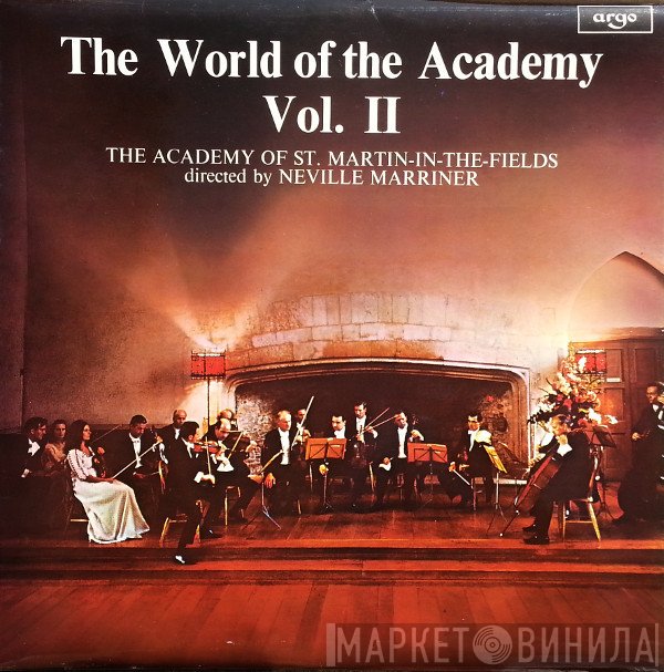 The Academy Of St. Martin-in-the-Fields, Sir Neville Marriner - The World Of The Academy Vol. II